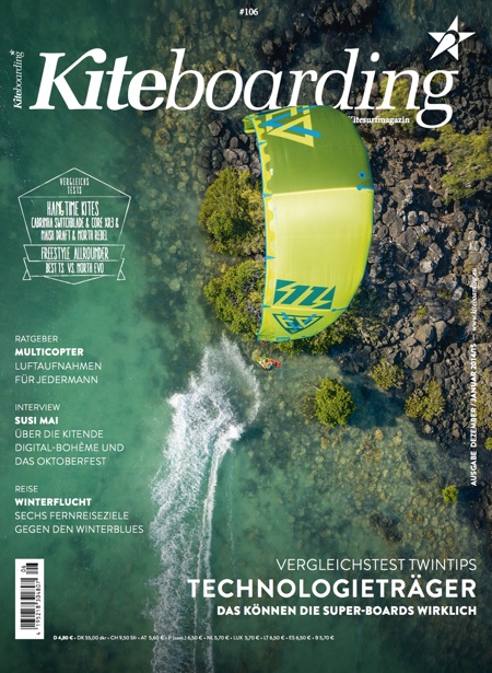 Kiteboarding Magazin Ausgabe #106 Kitesurf Kiteboarding Magazin Ausgabe #106